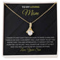 To My Loving Mom | Alluring Beauty necklace
